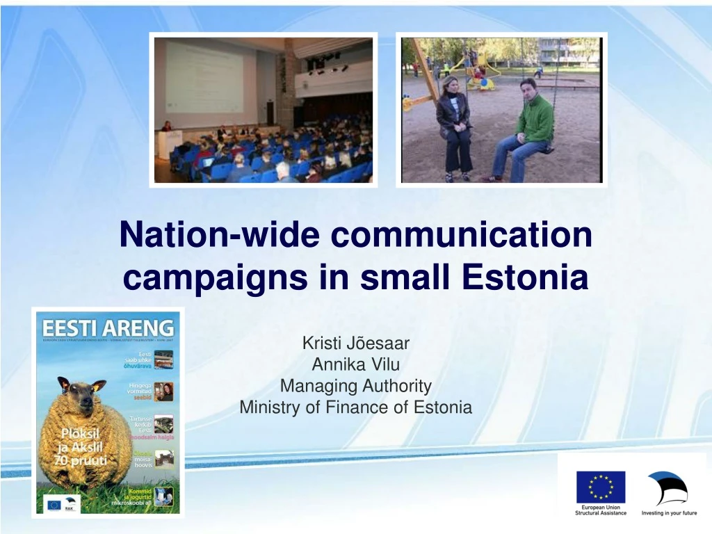 nation wide communication campaigns in small estonia
