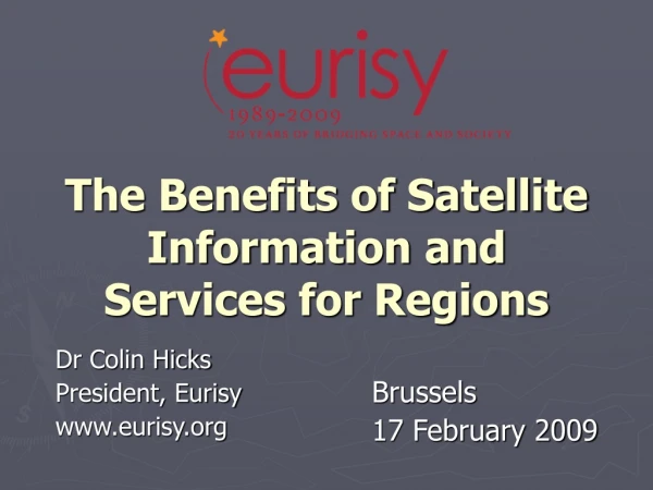 The Benefits of Satellite Information and Services for Regions