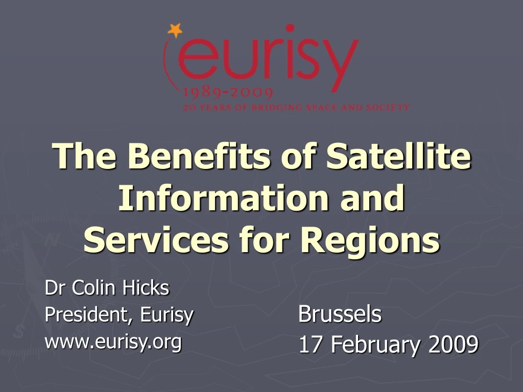 the benefits of satellite information and services for regions