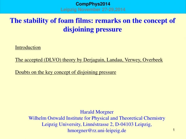 The stability of foam films: remarks on the concept of disjoining pressure