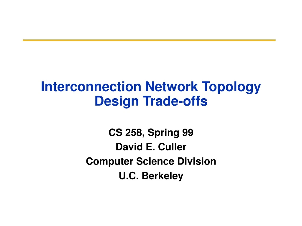 interconnection network topology design trade offs