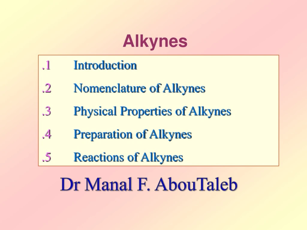alkynes