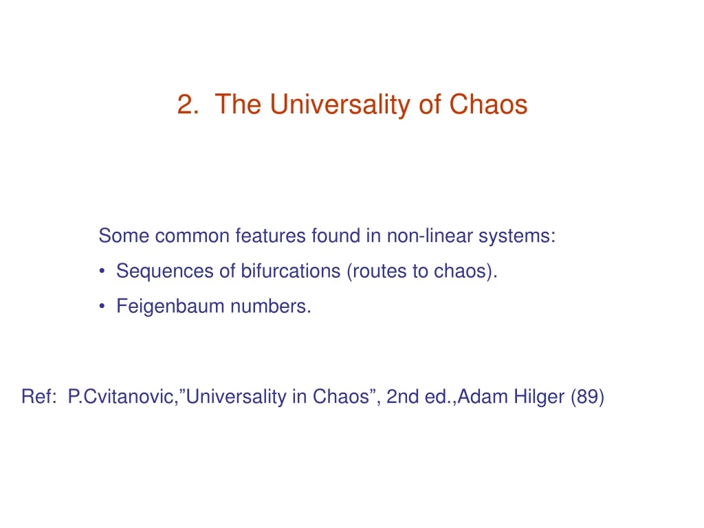 2 the universality of chaos