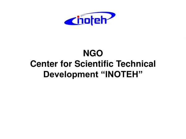 NGO Center for Scientific Technical Development “INOTEH”