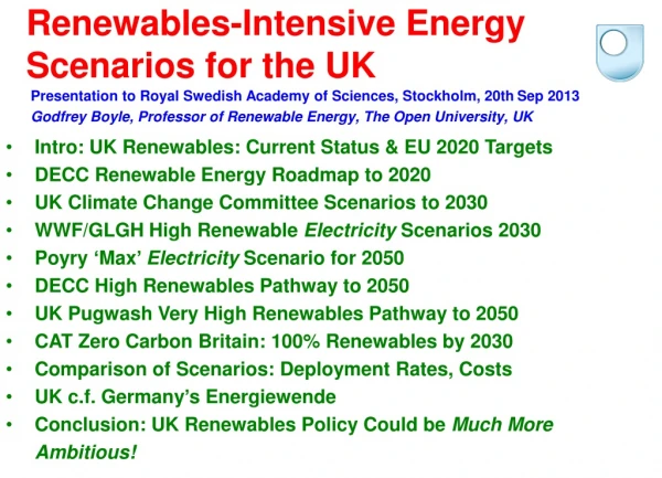 Renewables-Intensive Energy Scenarios for the UK