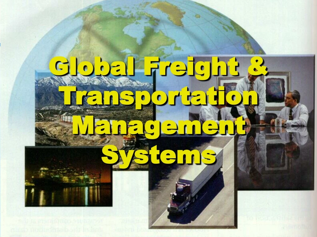 global freight transportation management systems