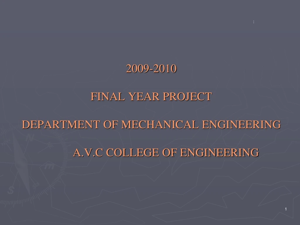 2009 2010 final year project department of mechanical engineering a v c college of engineering