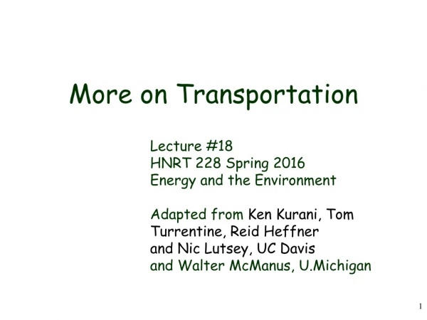 More on Transportation