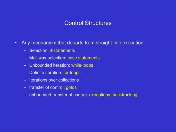 Control Structures