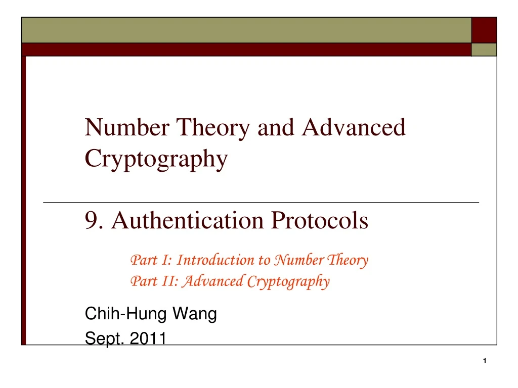number theory and advanced cryptography 9 authentication protocols