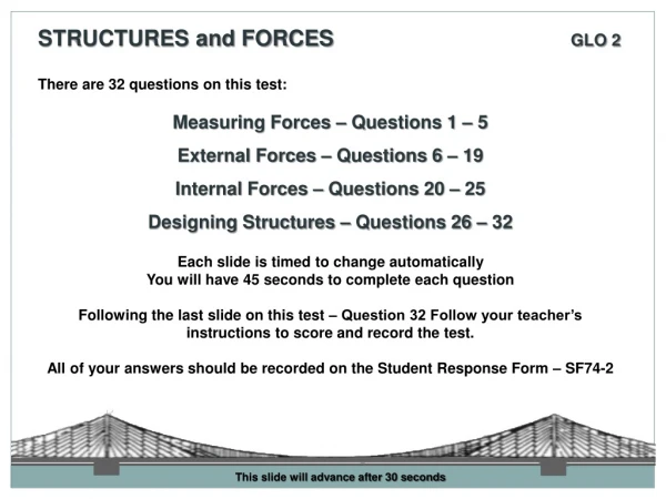 There are 32 questions on this test: Measuring Forces – Questions 1 – 5