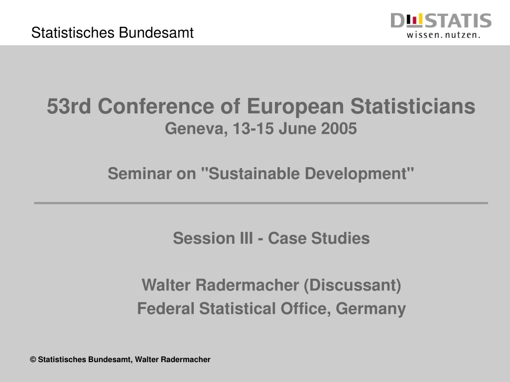 53rd conference of european statisticians geneva 13 15 june 2005 seminar on sustainable development