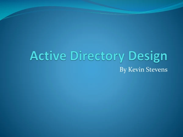 Active Directory Design