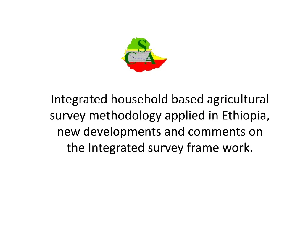 integrated household based agricultural survey