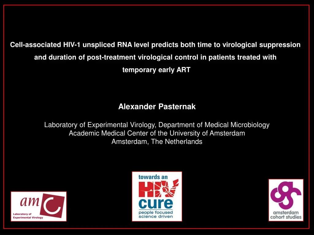 cell associated hiv 1 unspliced rna level