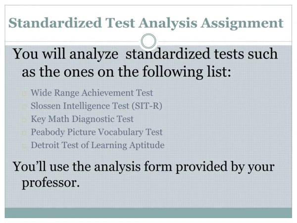 Standardized Test Analysis Assignment