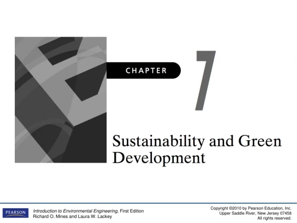 ASCE then defined sustainable development to mean: