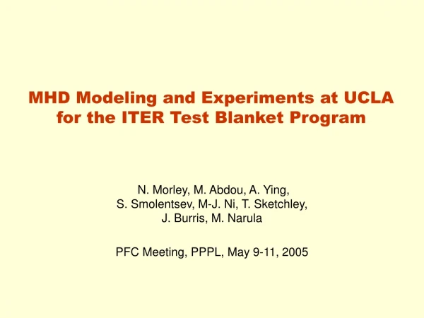 MHD Modeling and Experiments at UCLA for the ITER Test Blanket Program