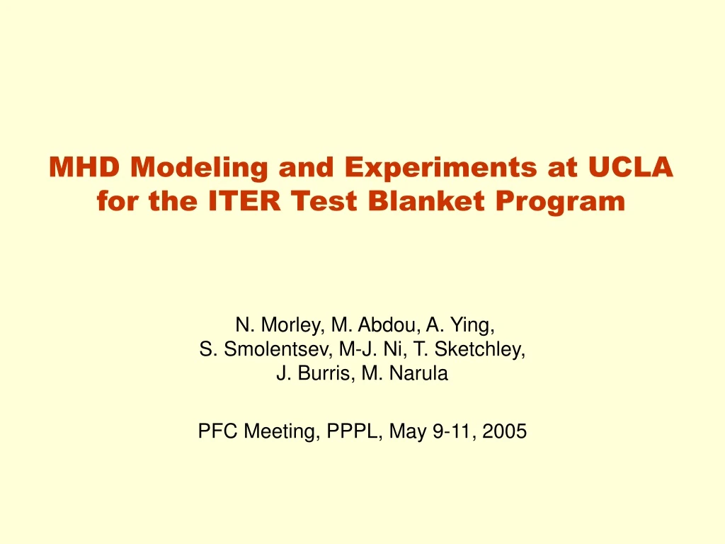 mhd modeling and experiments at ucla for the iter test blanket program