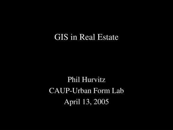 GIS in Real Estate
