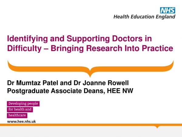 Identifying and Supporting Doctors in Difficulty – Bringing Research Into Practice
