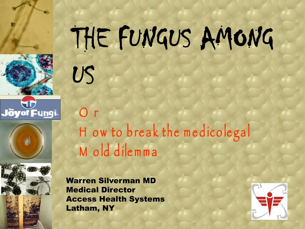 the fungus among us