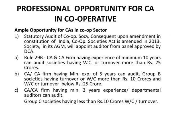 PROFESSIONAL  OPPORTUNITY FOR CA  IN CO-OPERATIVE