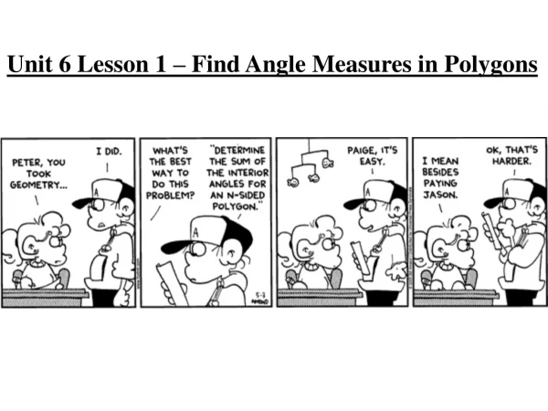 Unit 6 Lesson 1 – Find Angle Measures in Polygons