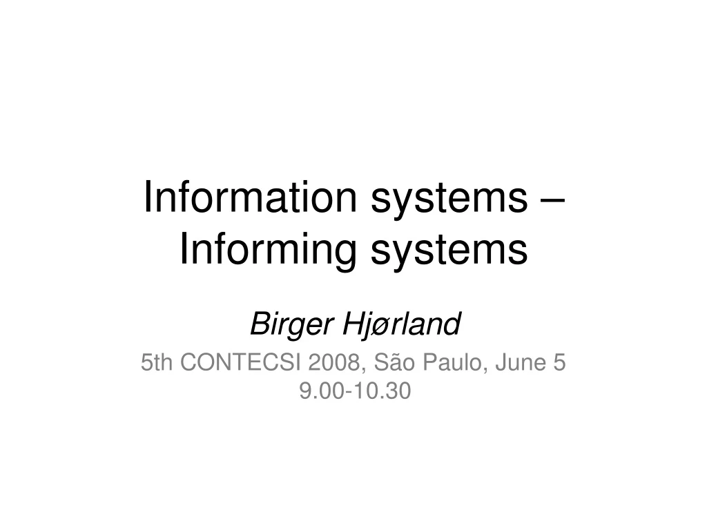 information systems informing systems
