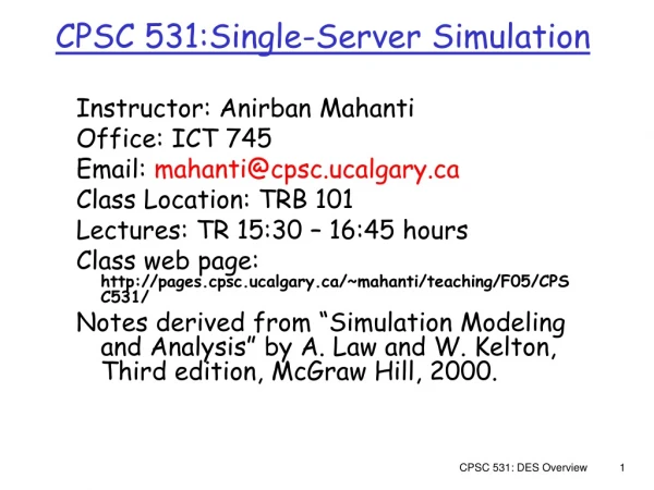CPSC 531:Single-Server Simulation