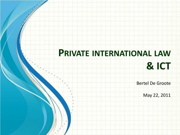 Private  international law  &amp; ICT