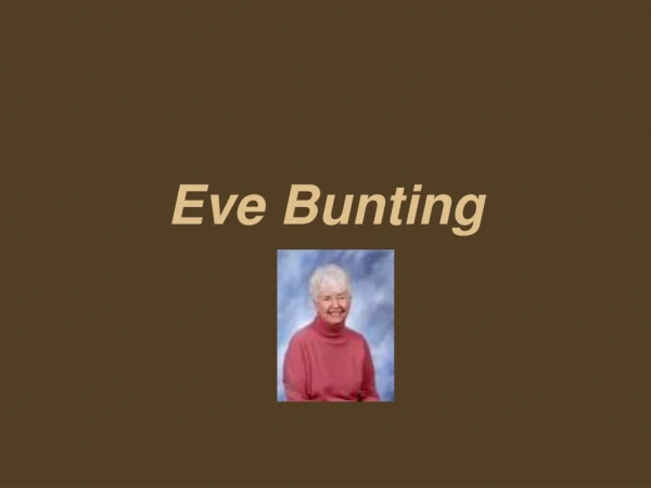 Eve Bunting