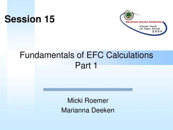 Fundamentals of EFC Calculations  Part 1