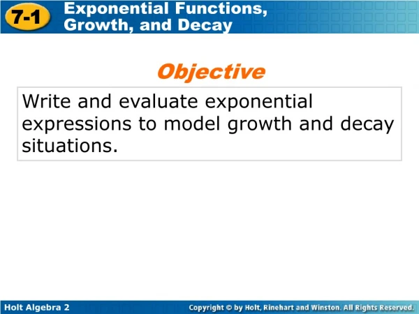 Write and evaluate exponential expressions to model growth and decay situations.