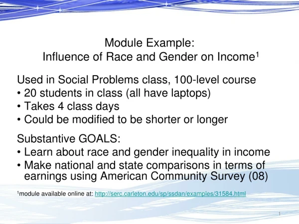 Module Example:  Influence of Race and Gender on Income 1