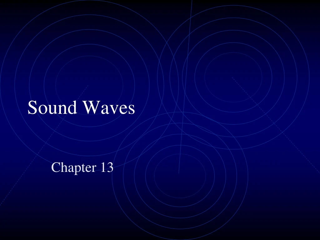 Ppt Sound Waves Powerpoint Presentation Free Download Id9243615