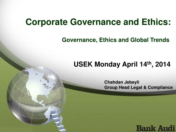 Corporate Governance and Ethics: