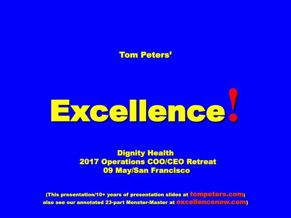 tom peters excellence dignity health 2017