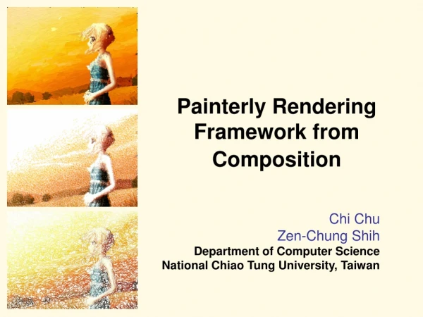 Painterly Rendering Framework from Composition