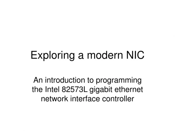 Exploring a modern NIC