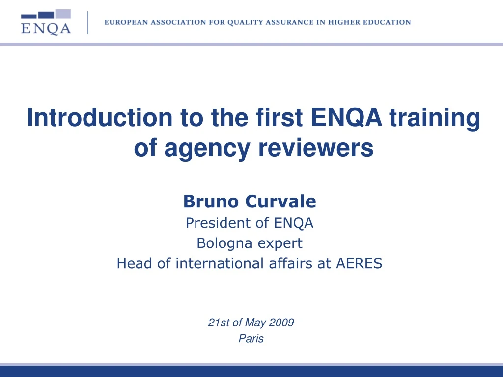 introduction to the first enqa training of agency