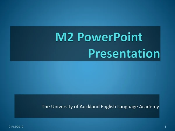 M2  PowerPoint 		Presentation