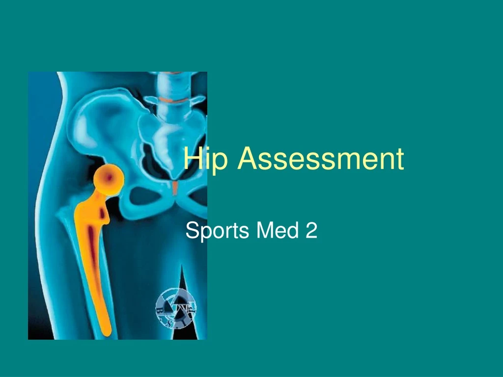 hip assessment