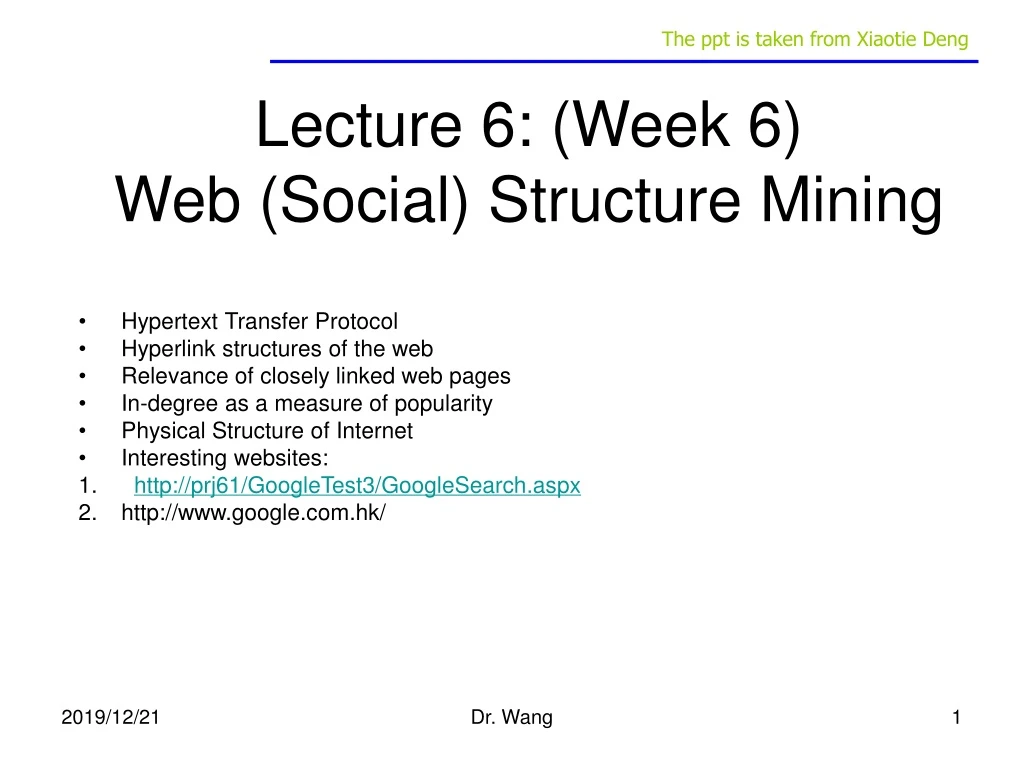 lecture 6 week 6 web social structure mining