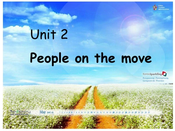 Unit 2  People on the move