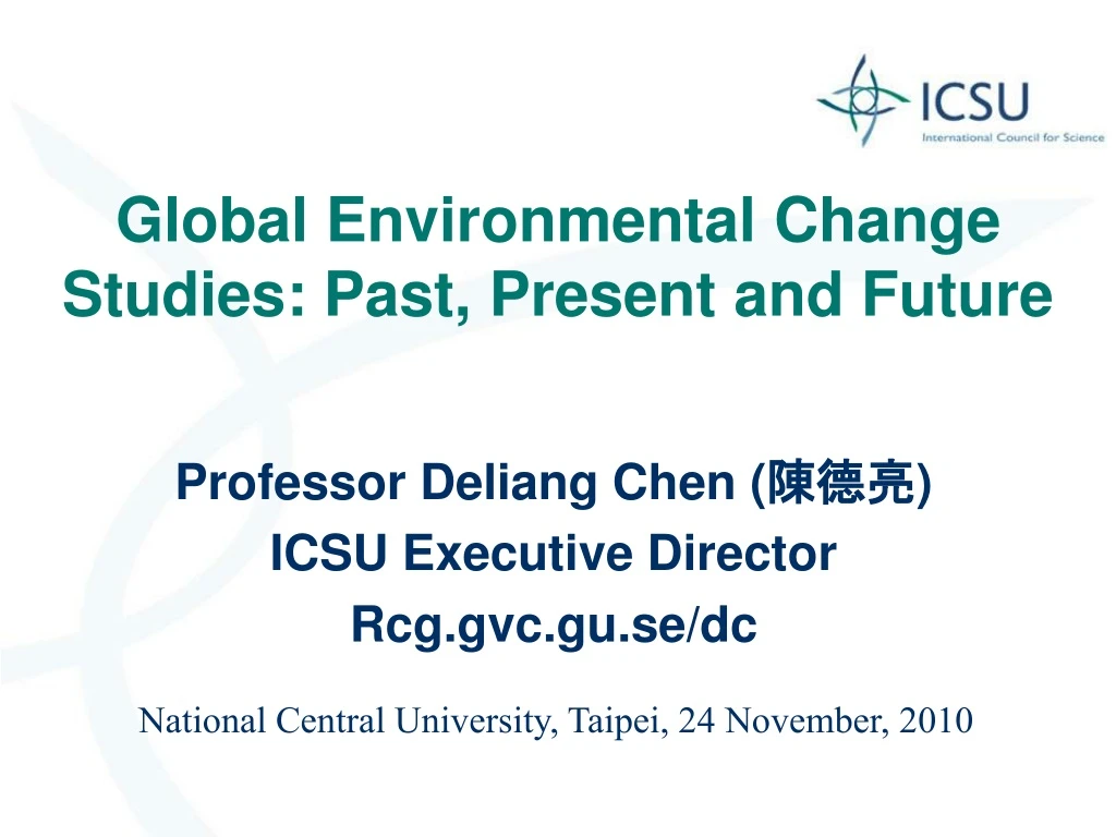 global environmental change studies past present and future