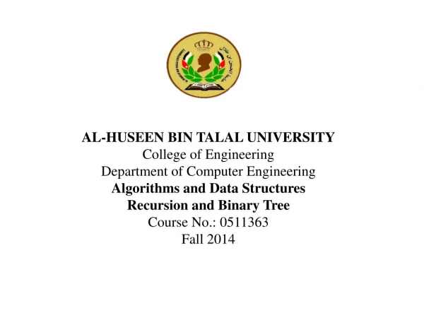 AL-HUSEEN BIN TALAL UNIVERSITY College of Engineering Department of Computer Engineering