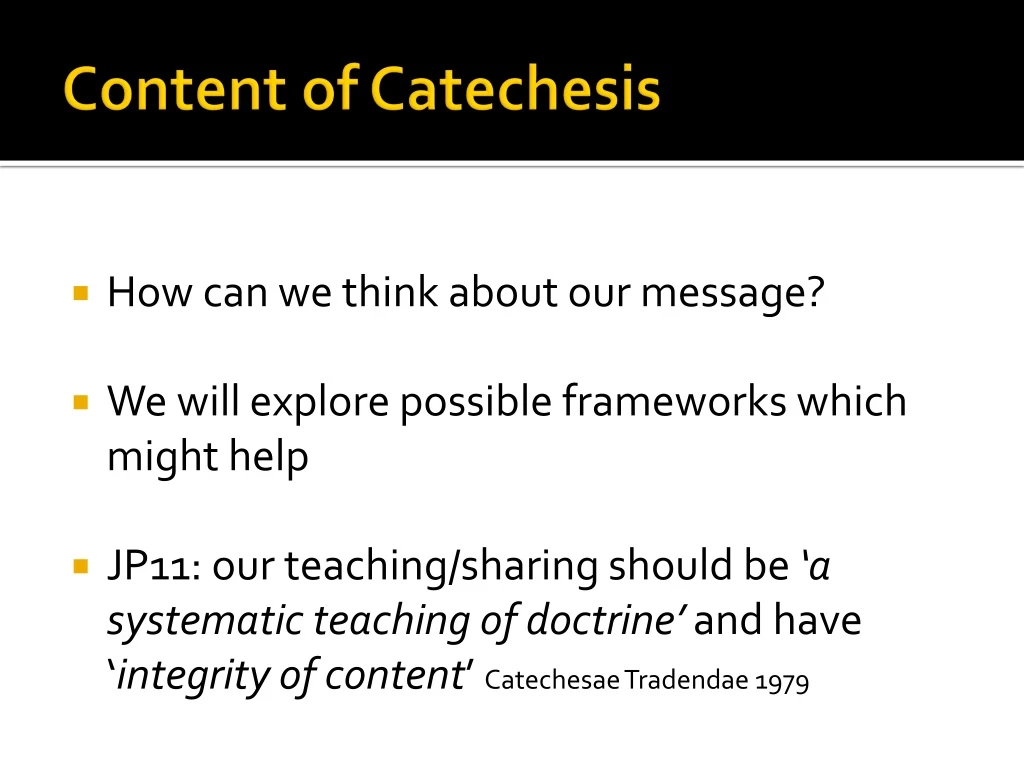 content of catechesis