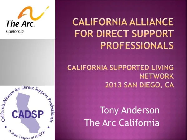 Tony Anderson  The Arc California