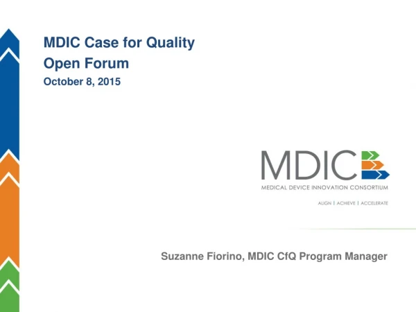 Suzanne Fiorino, MDIC CfQ Program Manager